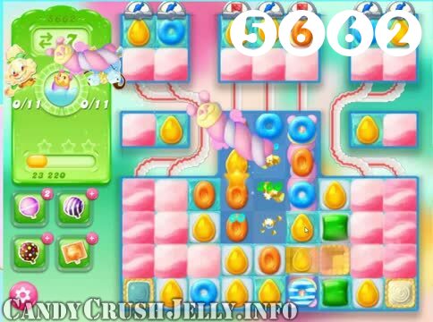 Candy Crush Jelly Saga : Level 5662 – Videos, Cheats, Tips and Tricks