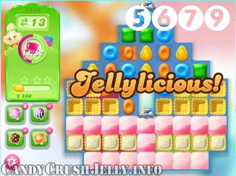 Candy Crush Jelly Saga : Level 5679 – Videos, Cheats, Tips and Tricks