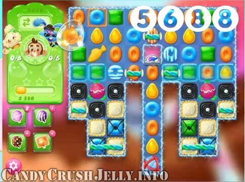 Candy Crush Jelly Saga : Level 5688 – Videos, Cheats, Tips and Tricks