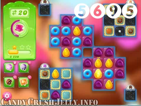 Candy Crush Jelly Saga : Level 5695 – Videos, Cheats, Tips and Tricks