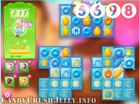 Candy Crush Jelly Saga : Level 5698 – Videos, Cheats, Tips and Tricks