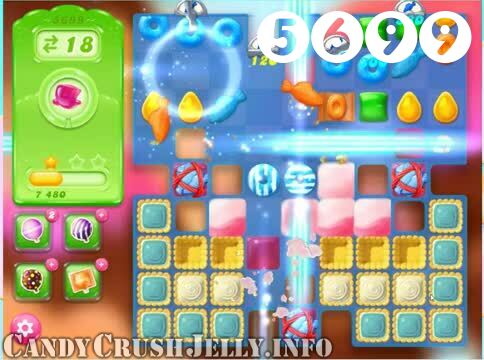 Candy Crush Jelly Saga : Level 5699 – Videos, Cheats, Tips and Tricks