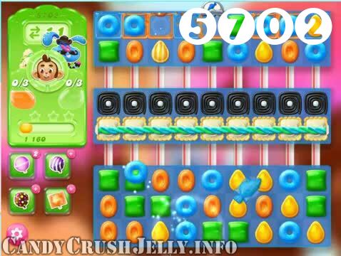 Candy Crush Jelly Saga : Level 5702 – Videos, Cheats, Tips and Tricks