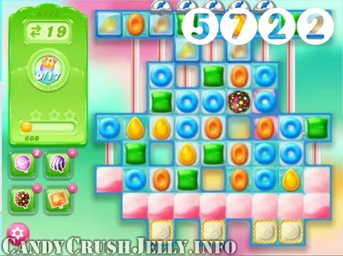 Candy Crush Jelly Saga : Level 5722 – Videos, Cheats, Tips and Tricks