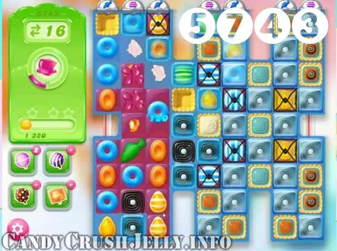 Candy Crush Jelly Saga : Level 5743 – Videos, Cheats, Tips and Tricks