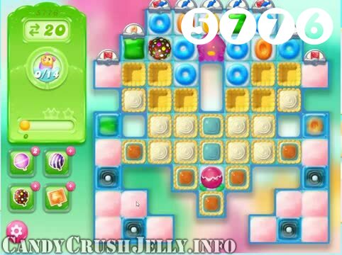 Candy Crush Jelly Saga : Level 5776 – Videos, Cheats, Tips and Tricks