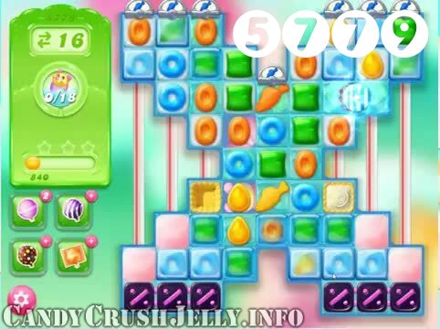 Candy Crush Jelly Saga : Level 5779 – Videos, Cheats, Tips and Tricks