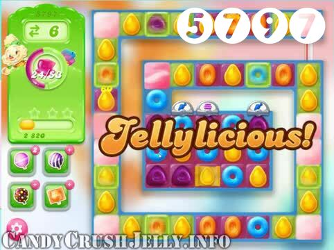 Candy Crush Jelly Saga : Level 5797 – Videos, Cheats, Tips and Tricks