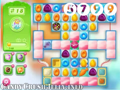 Candy Crush Jelly Saga : Level 5799 – Videos, Cheats, Tips and Tricks