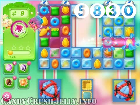 Candy Crush Jelly Saga : Level 5830 – Videos, Cheats, Tips and Tricks
