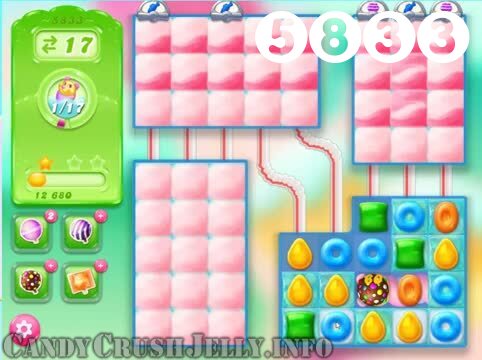 Candy Crush Jelly Saga : Level 5833 – Videos, Cheats, Tips and Tricks