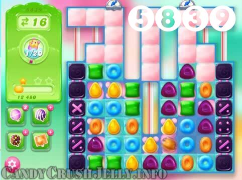 Candy Crush Jelly Saga : Level 5839 – Videos, Cheats, Tips and Tricks