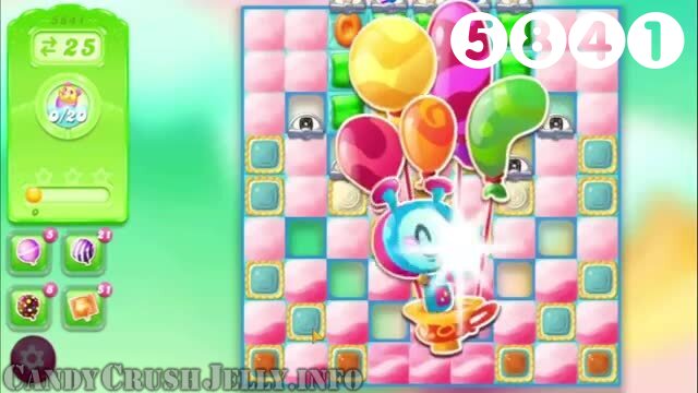 Candy Crush Jelly Saga : Level 5841 – Videos, Cheats, Tips and Tricks