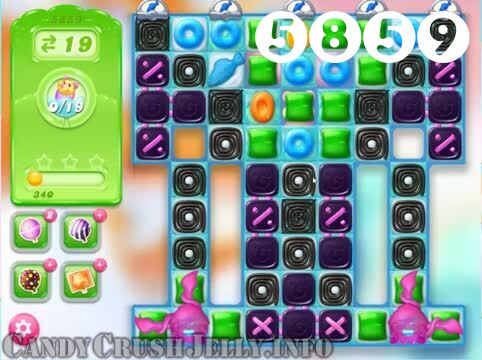 Candy Crush Jelly Saga : Level 5859 – Videos, Cheats, Tips and Tricks