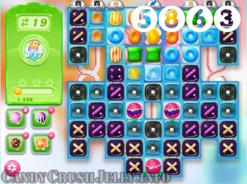 Candy Crush Jelly Saga : Level 5863 – Videos, Cheats, Tips and Tricks