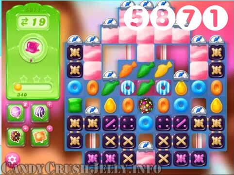Candy Crush Jelly Saga : Level 5871 – Videos, Cheats, Tips and Tricks