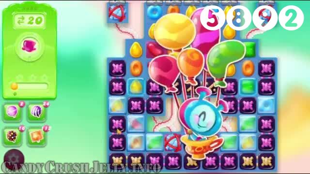 Candy Crush Jelly Saga : Level 5892 – Videos, Cheats, Tips and Tricks