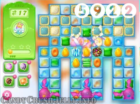 Candy Crush Jelly Saga : Level 5922 – Videos, Cheats, Tips and Tricks