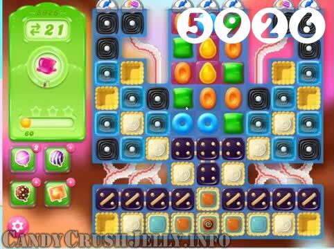 Candy Crush Jelly Saga : Level 5926 – Videos, Cheats, Tips and Tricks