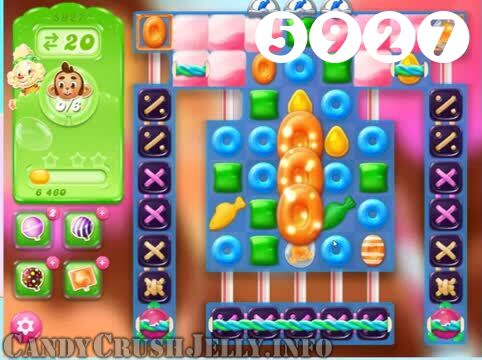 Candy Crush Jelly Saga : Level 5927 – Videos, Cheats, Tips and Tricks