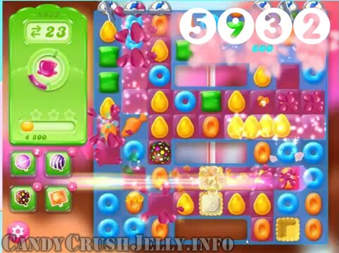 Candy Crush Jelly Saga : Level 5932 – Videos, Cheats, Tips and Tricks