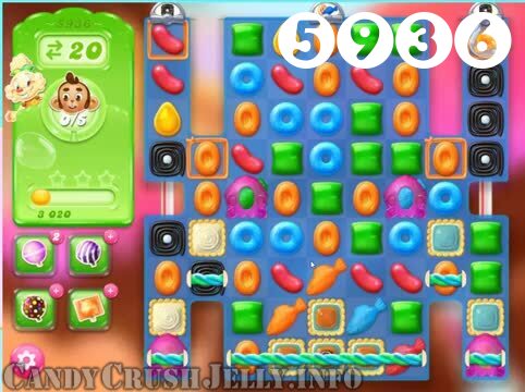 Candy Crush Jelly Saga : Level 5936 – Videos, Cheats, Tips and Tricks