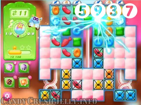Candy Crush Jelly Saga : Level 5937 – Videos, Cheats, Tips and Tricks