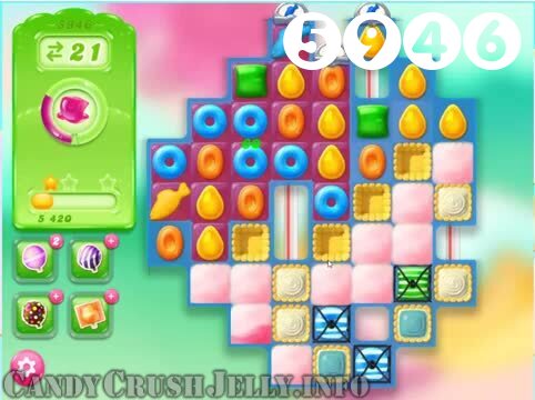 Candy Crush Jelly Saga : Level 5946 – Videos, Cheats, Tips and Tricks