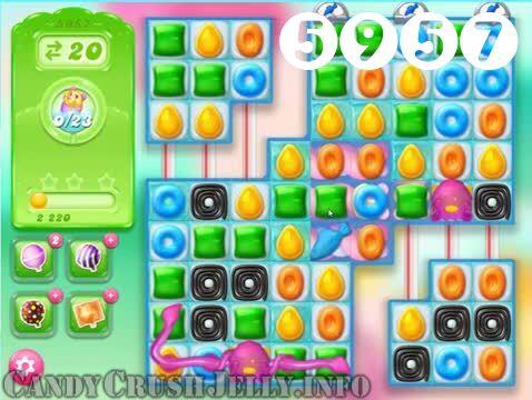 Candy Crush Jelly Saga : Level 5957 – Videos, Cheats, Tips and Tricks