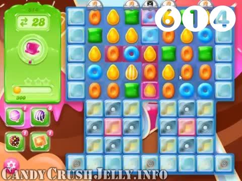 Candy Crush Jelly Saga : Level 614 – Videos, Cheats, Tips and Tricks