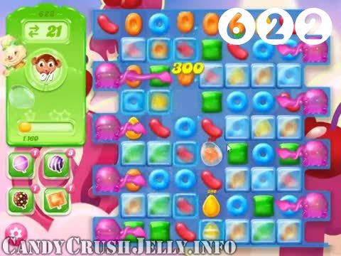 Candy Crush Jelly Saga : Level 622 – Videos, Cheats, Tips and Tricks