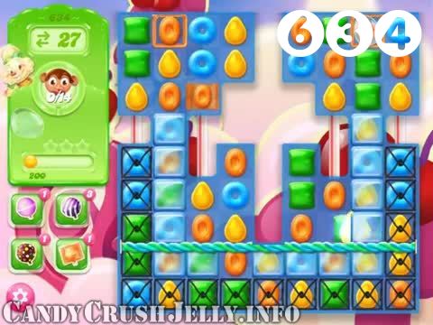 Candy Crush Jelly Saga : Level 634 – Videos, Cheats, Tips and Tricks
