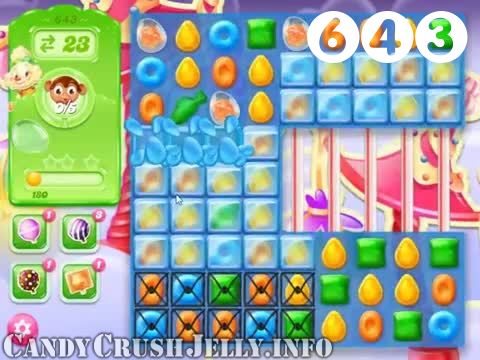 Candy Crush Jelly Saga : Level 643 – Videos, Cheats, Tips and Tricks