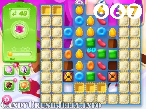 Candy Crush Jelly Saga : Level 667 – Videos, Cheats, Tips and Tricks