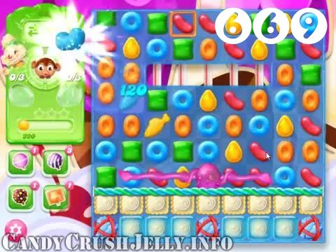 Candy Crush Jelly Saga : Level 669 – Videos, Cheats, Tips and Tricks