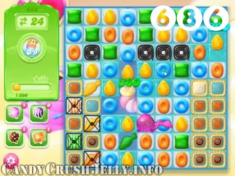 Candy Crush Jelly Saga : Level 686 – Videos, Cheats, Tips and Tricks