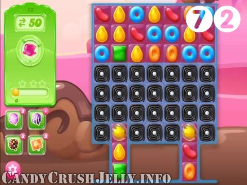 Candy Crush Jelly Saga : Level 72 – Videos, Cheats, Tips and Tricks