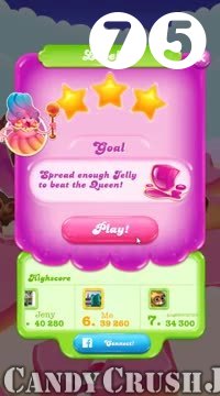 Candy Crush Jelly Saga : Level 75 – Videos, Cheats, Tips and Tricks
