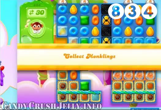 Candy Crush Jelly Saga : Level 834 – Videos, Cheats, Tips and Tricks