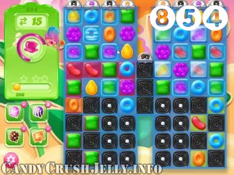 Candy Crush Jelly Saga : Level 854 – Videos, Cheats, Tips and Tricks
