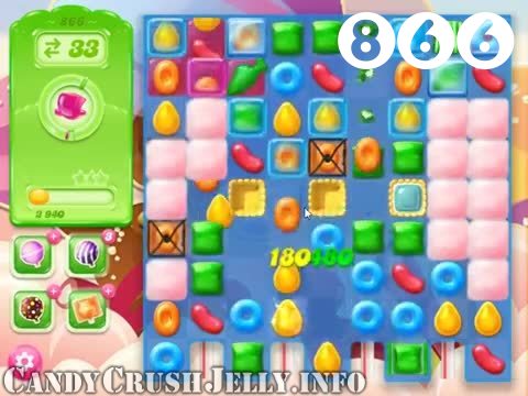 Candy Crush Jelly Saga : Level 866 – Videos, Cheats, Tips and Tricks