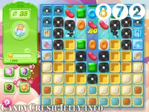 Candy Crush Jelly Saga : Level 872 – Videos, Cheats, Tips and Tricks