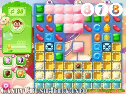 Candy Crush Jelly Saga : Level 878 – Videos, Cheats, Tips and Tricks
