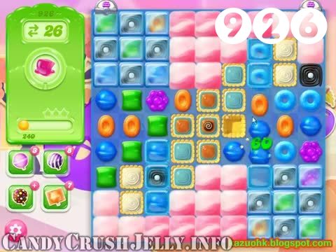 Candy Crush Jelly Saga : Level 926 – Videos, Cheats, Tips and Tricks