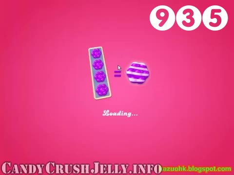 Candy Crush Jelly Saga : Level 935 – Videos, Cheats, Tips and Tricks